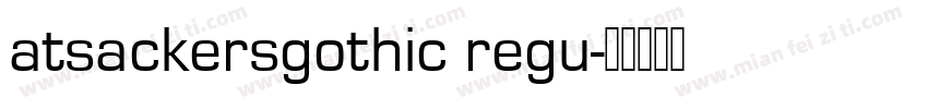 atsackersgothic regu字体转换
